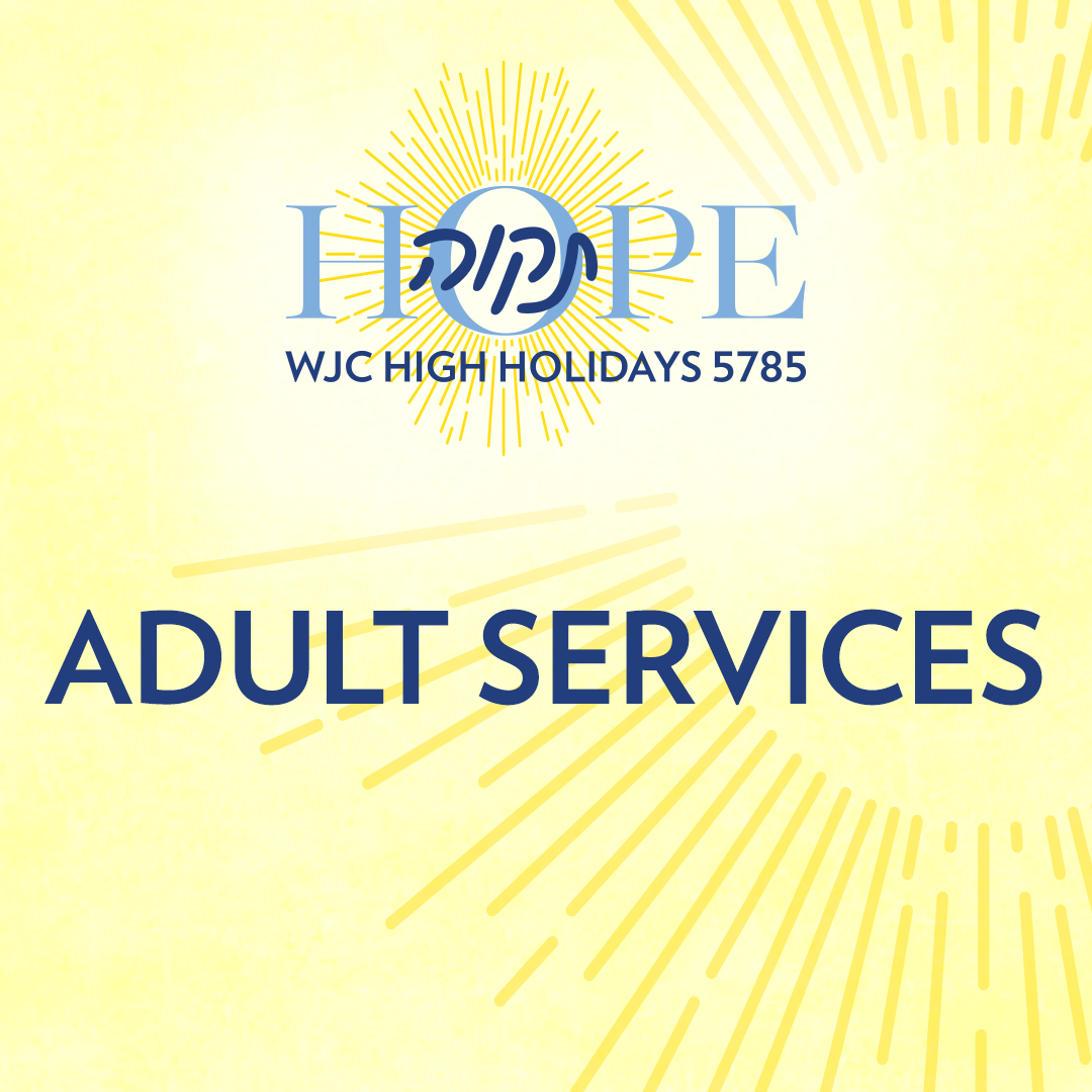 High Holidays 5785: Adult Services