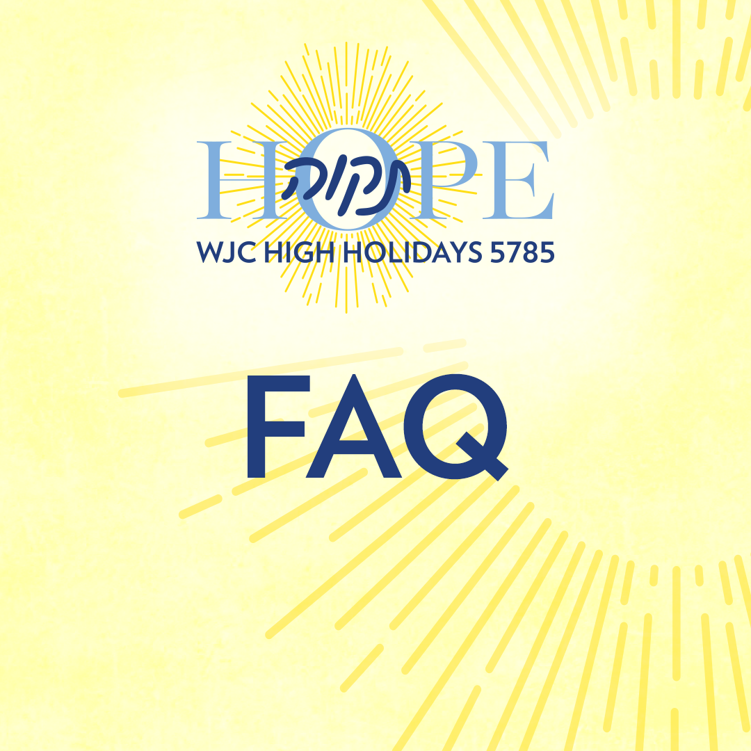 High Holidays 5785: FAQ