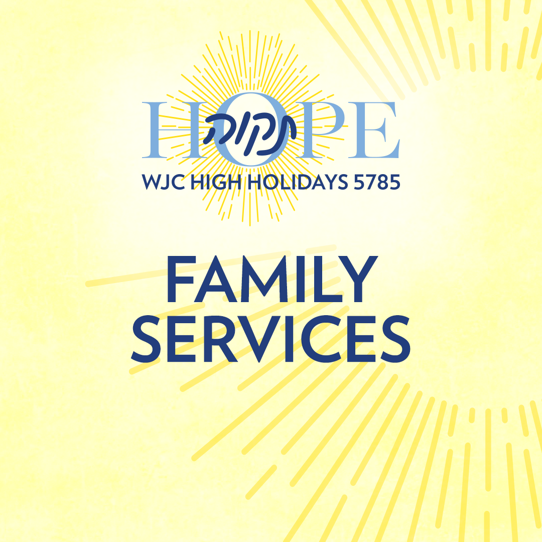 High Holidays 5785: Family Services